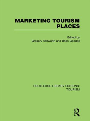 cover image of Marketing Tourism Places (RLE Tourism)